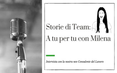 Storie di Team: A tu per tu con Milena