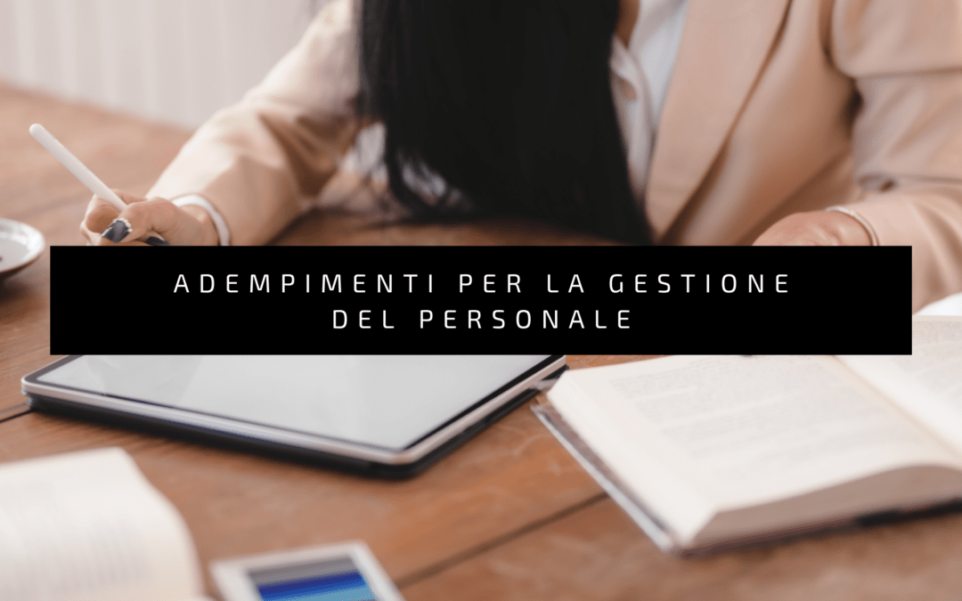 Adempimenti per la gestione del personale